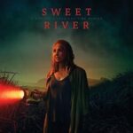 Sweet River 2020 izle