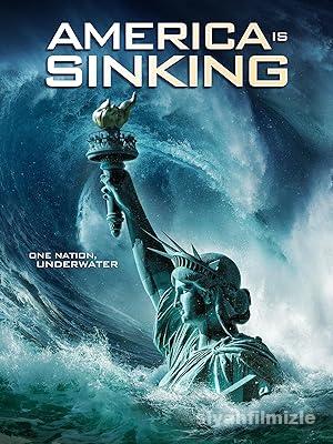 America Is Sinking 2023 izle