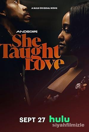 She Taught Love 2024 izle