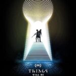 Things Will Be Different 2024 izle